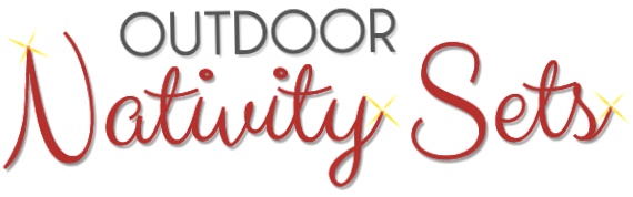 Outdoor Nativity Sets
