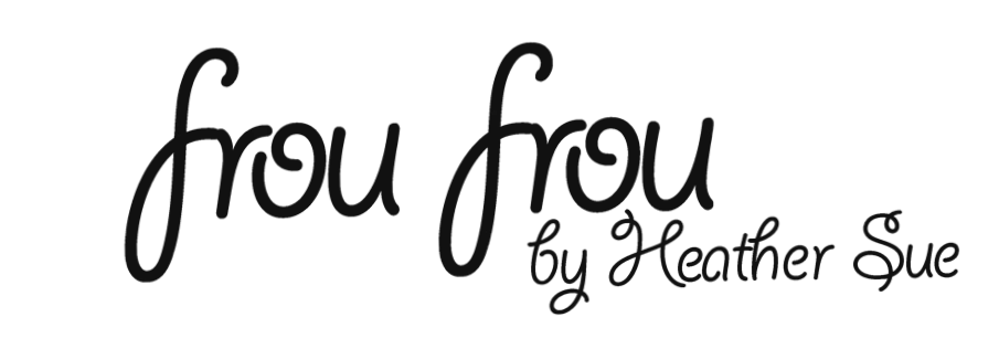 Frou Frou by Heather Sue