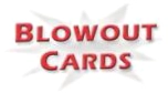 Blowout Cards