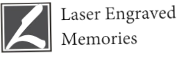 Laser Engraved Memories
