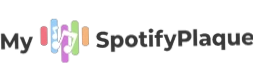 My Spotify Plaque