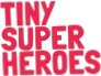 TinySuperheroes