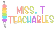Miss T Teachables