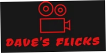 Dave's Flicks