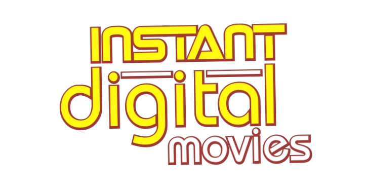 Instant Digital Movies