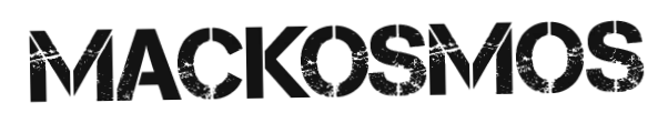 Mackosmos