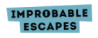 Improbable Escapes