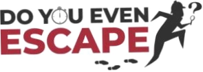 Do You Even Escape