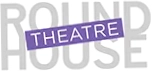 Round House Theatre