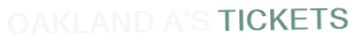 Oakland A's Tickets
