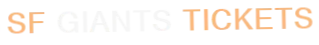SF Giants Tickets