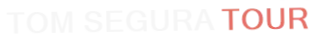 Tom Segura Tour