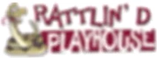 Rattlin' D Playhouse