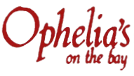 Ophelias on the Bay