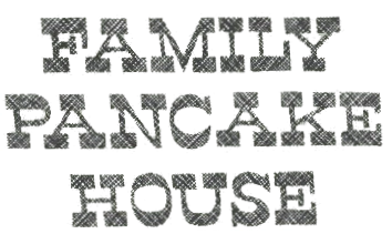 Family Pancake House