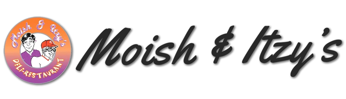Moish and Itzy's
