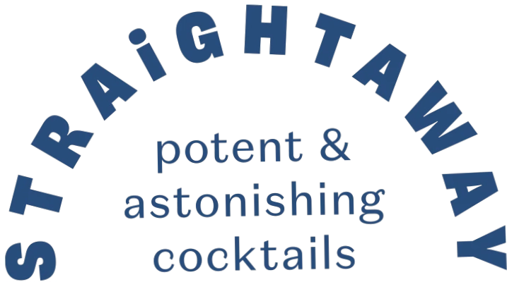 Straightaway Cocktails