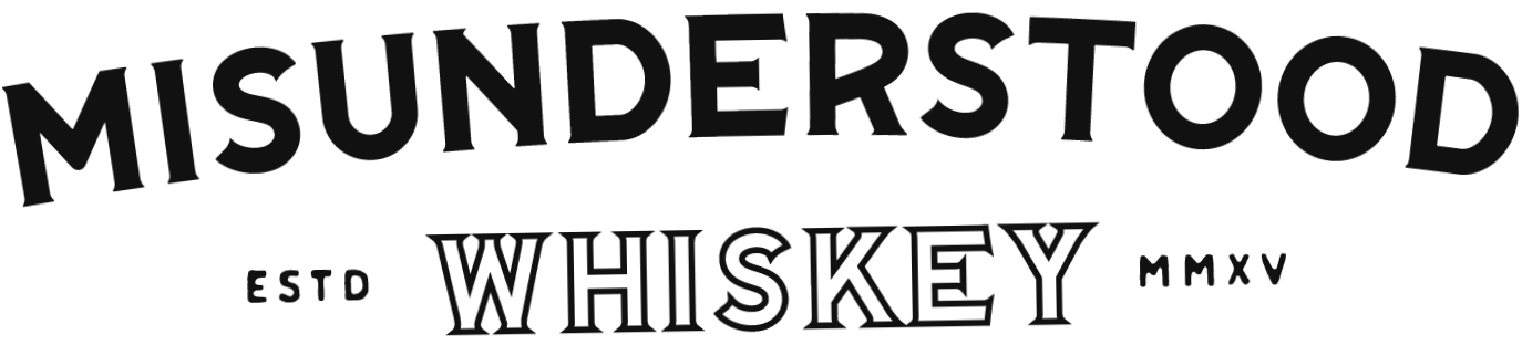 Misunderstood Whiskey