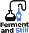 Ferment And Still