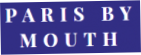 Paris By Mouth