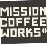 Mission Coffee Works