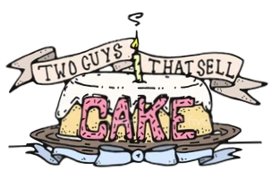 2 Guys That Sell Cake
