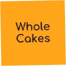 Whole Cakes