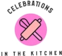 Celebrations In The Kitchen