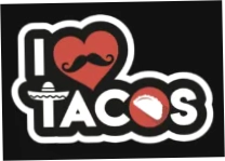 I Love Tacos