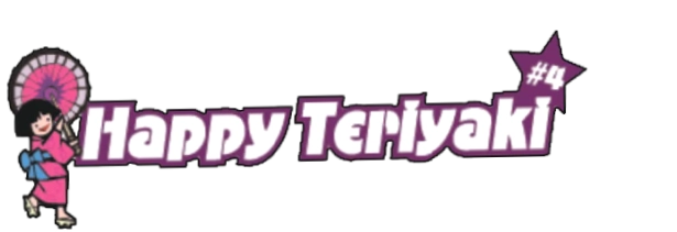 HAPPY TERIYAKI