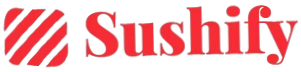 Sushify