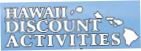 Hawaii Discount Activities