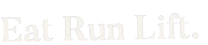 EAT RUN LIFT