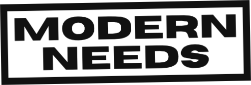 Modern Needs