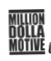 Million Dolla Motive