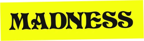 Madness Skateboards