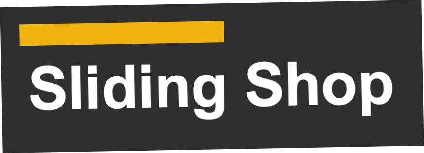 Sliding Shop