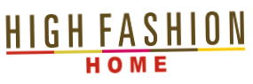 High Fashion Home