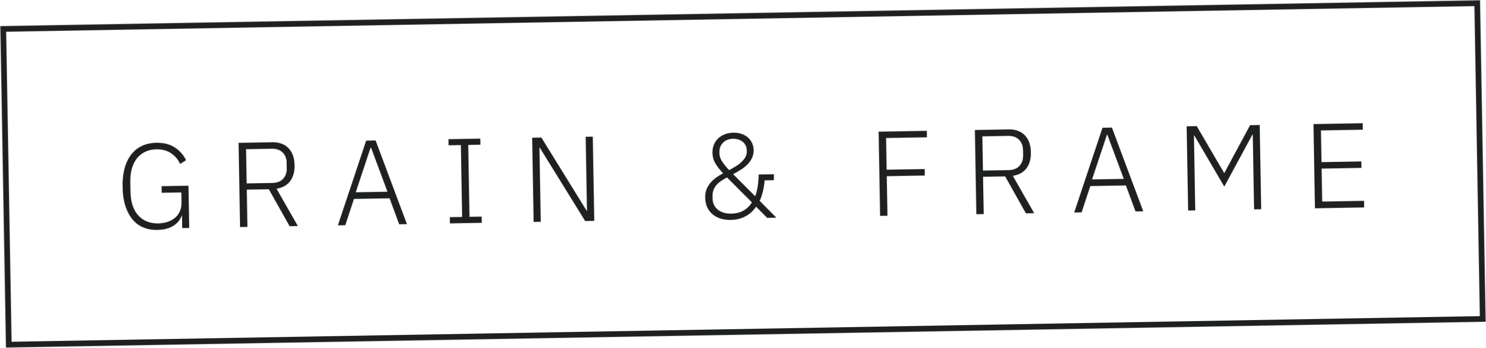 Grain And Frame