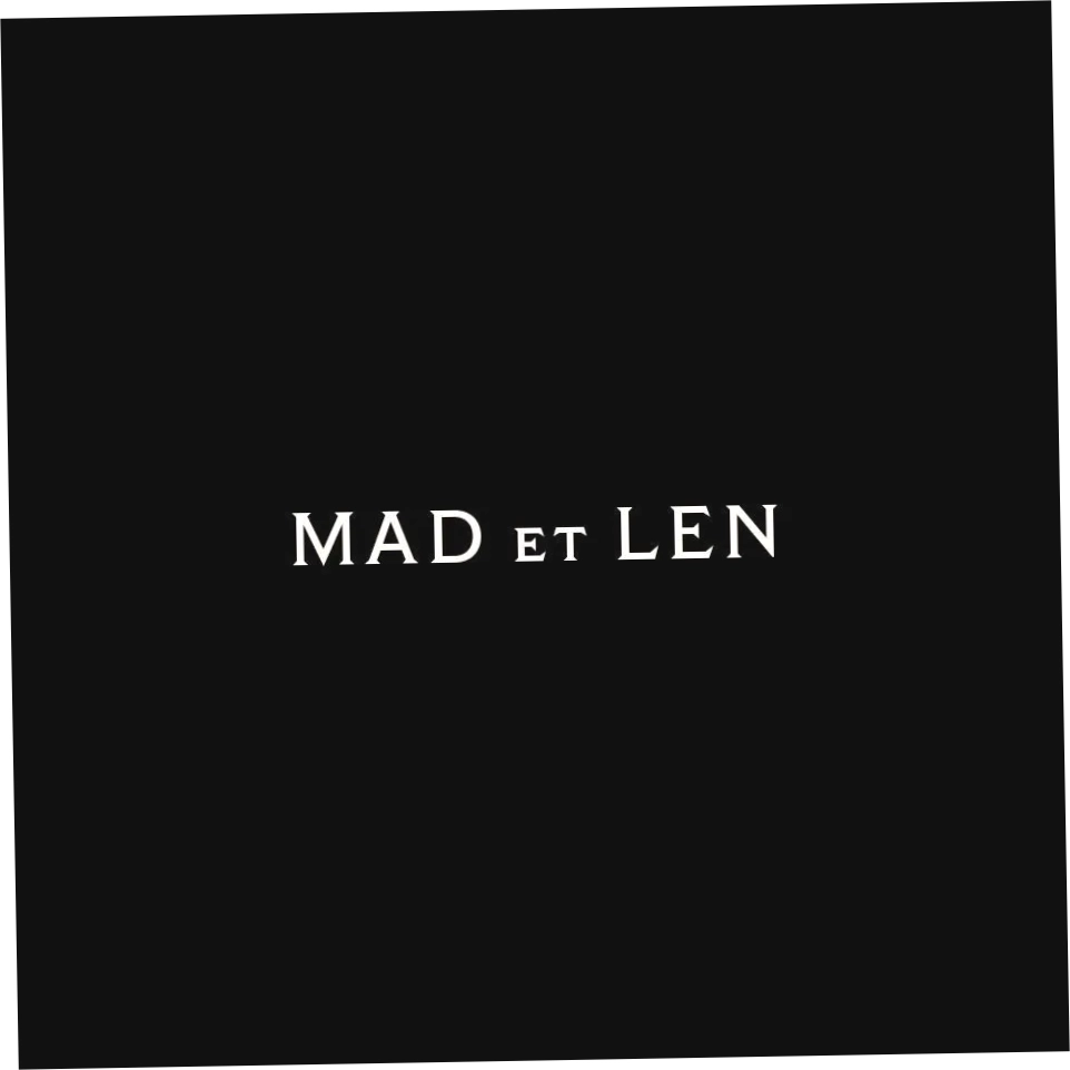 MAD ET LEN