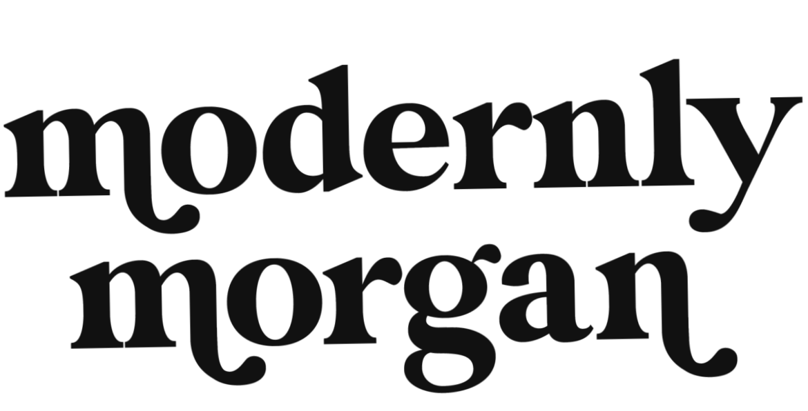 Modernly Morgan