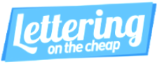 Lettering On The Cheap