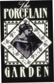 The Porcelain Garden