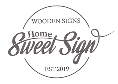 Home Sweet Sign