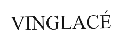 Vinglace
