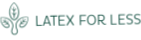 Latex For Less