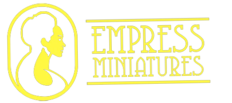Empress Miniatures