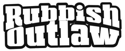 Rubbish Outlaw