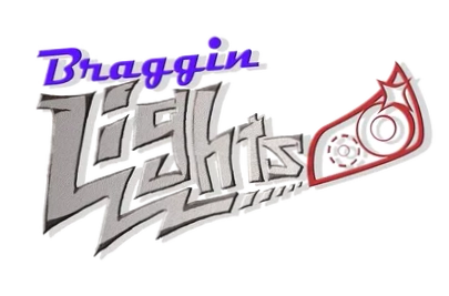 Braggin Lightz