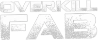 Overkill Fab